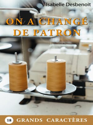 cover image of On a changé de patron
